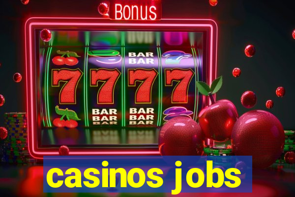 casinos jobs