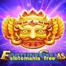 slotomania free slots games