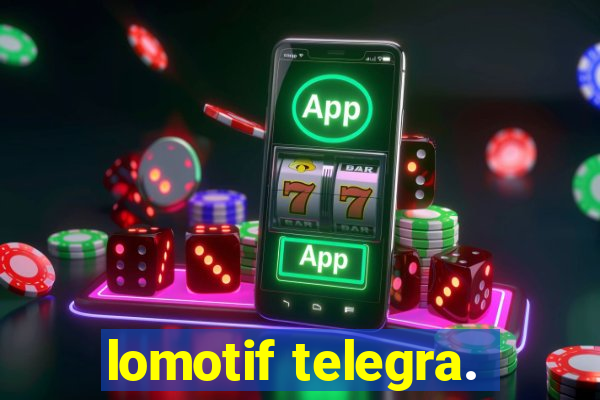 lomotif telegra.