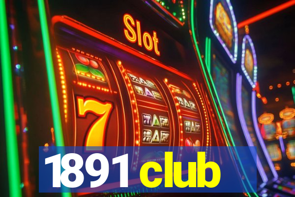 1891 club