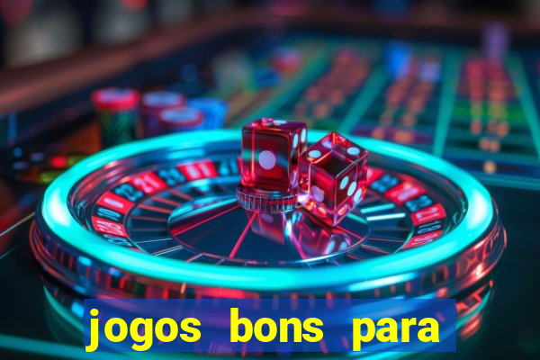 jogos bons para ganhar dinheiro