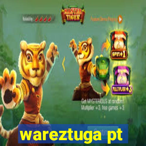 wareztuga pt