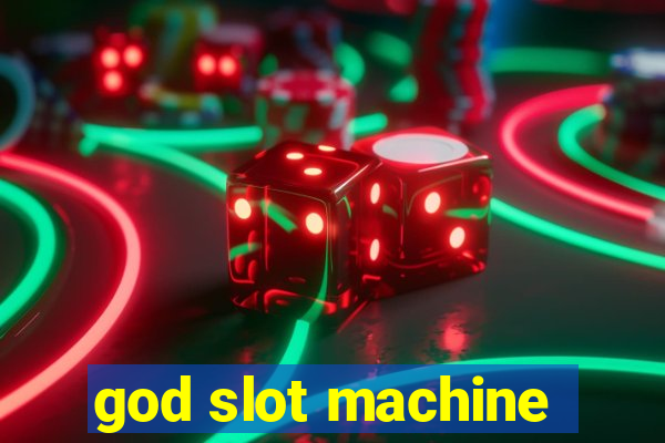 god slot machine