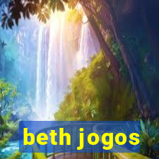 beth jogos