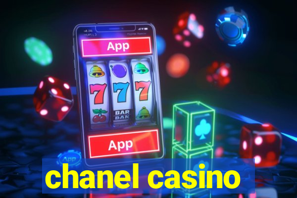 chanel casino