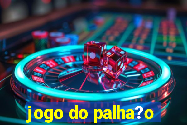 jogo do palha?o