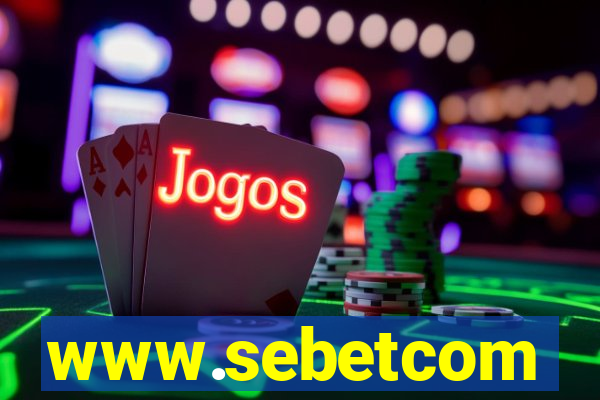 www.sebetcom