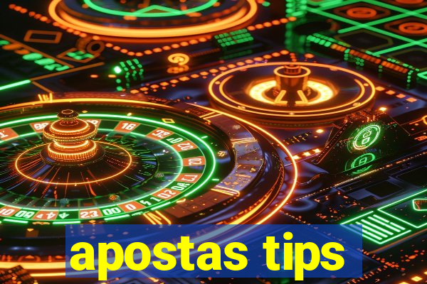 apostas tips