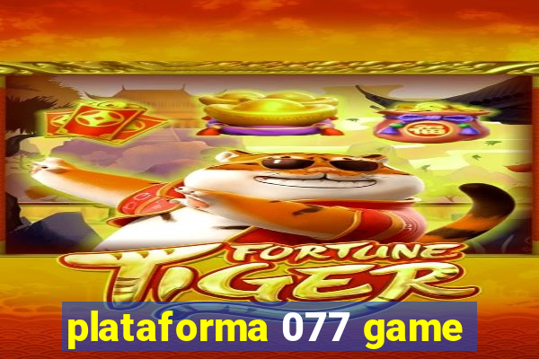 plataforma 077 game