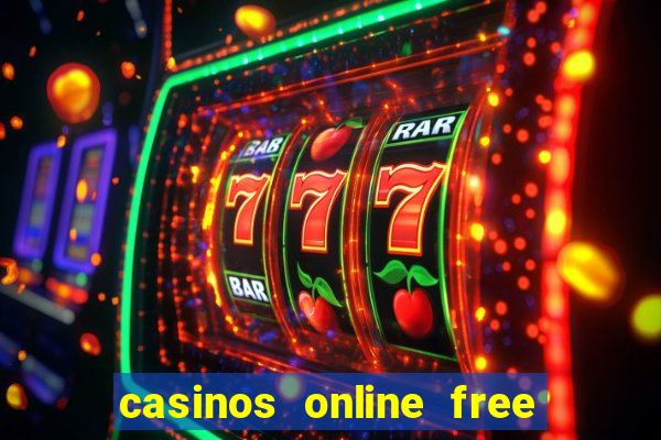 casinos online free money no deposit