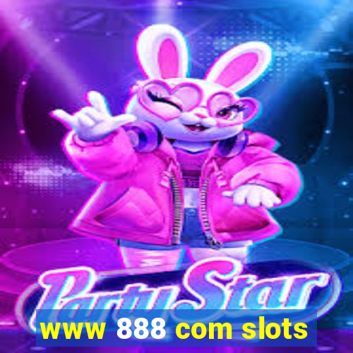 www 888 com slots