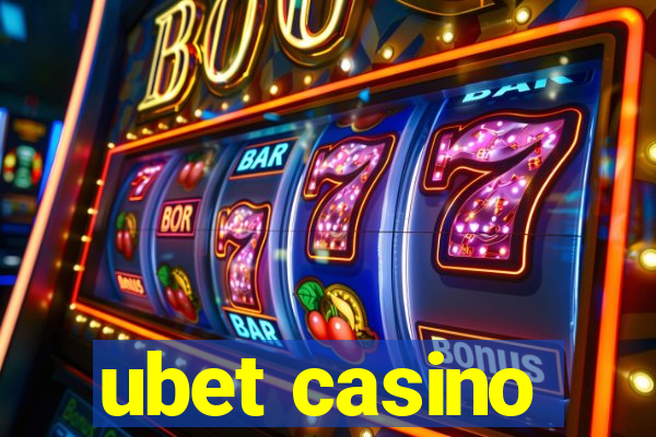 ubet casino