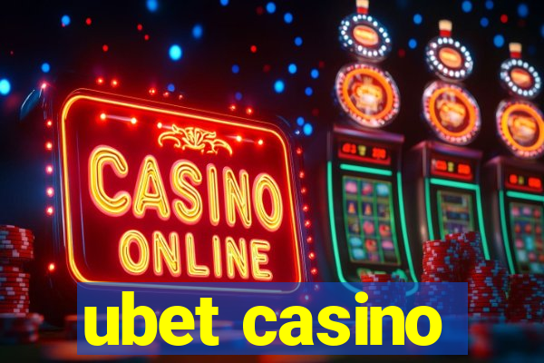 ubet casino