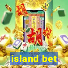 island bet