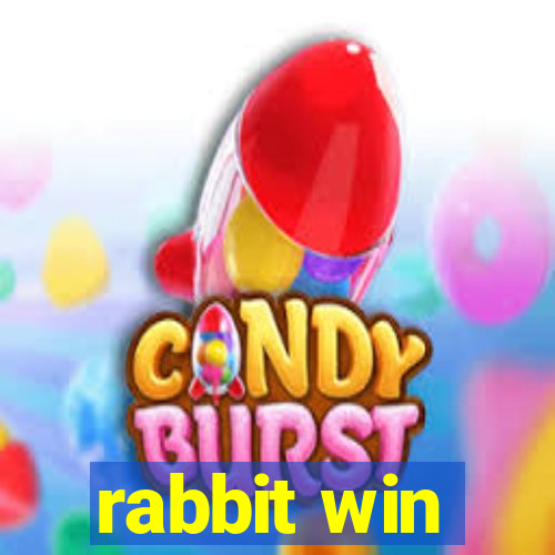 rabbit win