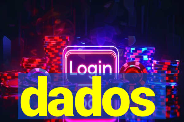 dados