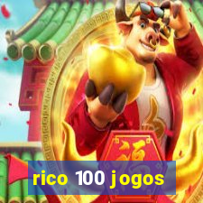 rico 100 jogos