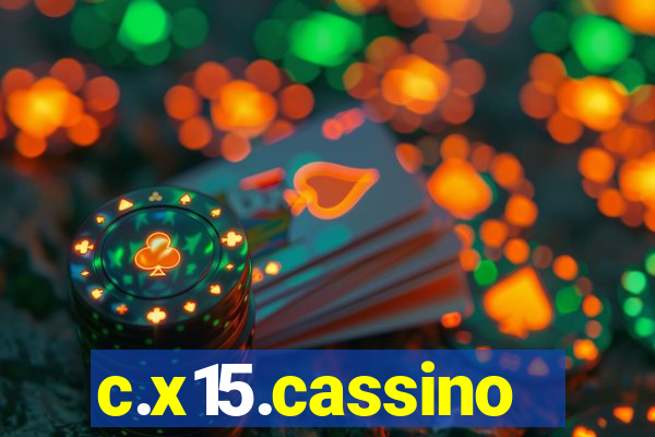 c.x15.cassino