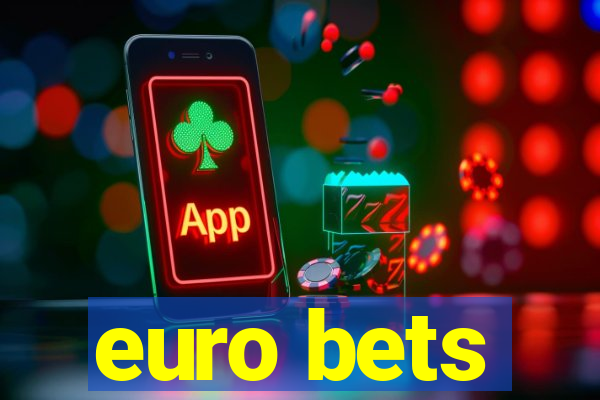 euro bets