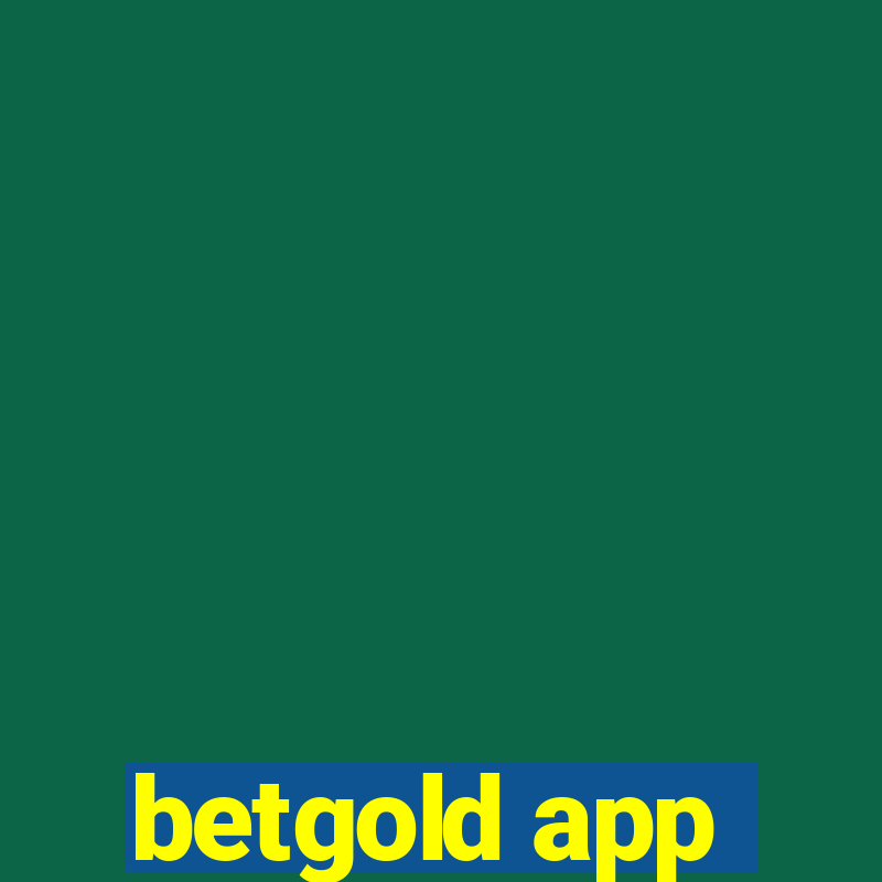 betgold app