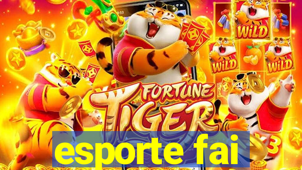 esporte fai