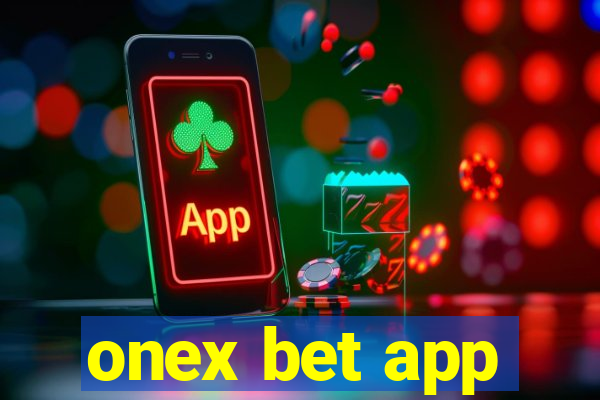 onex bet app