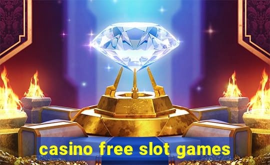 casino free slot games