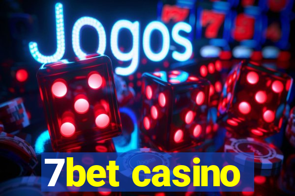 7bet casino