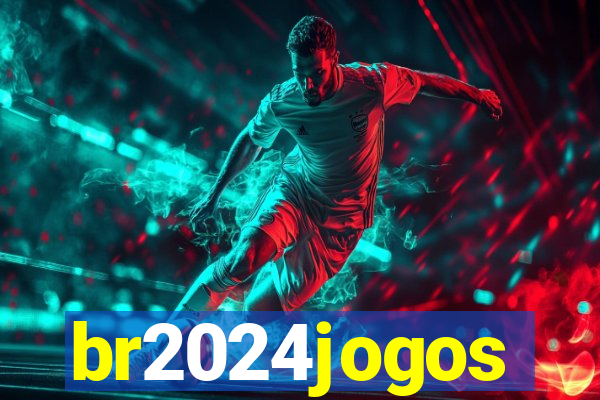 br2024jogos