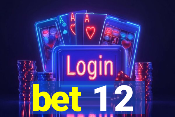 bet 1 2