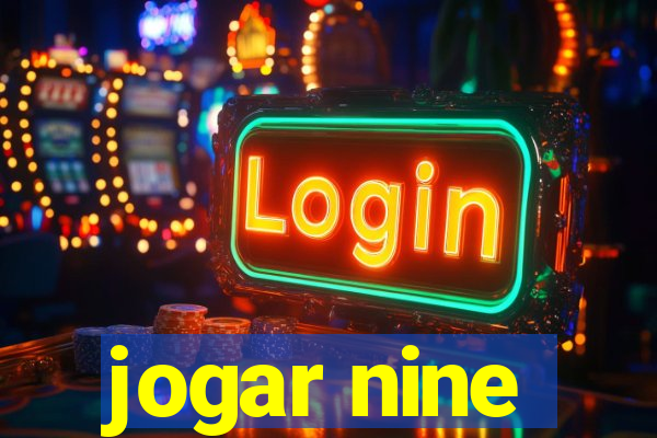 jogar nine