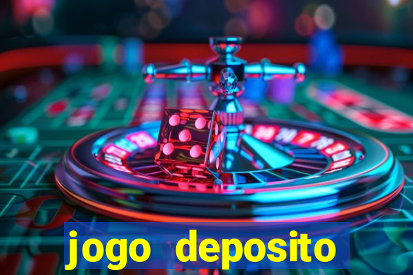 jogo deposito minimo 1 real