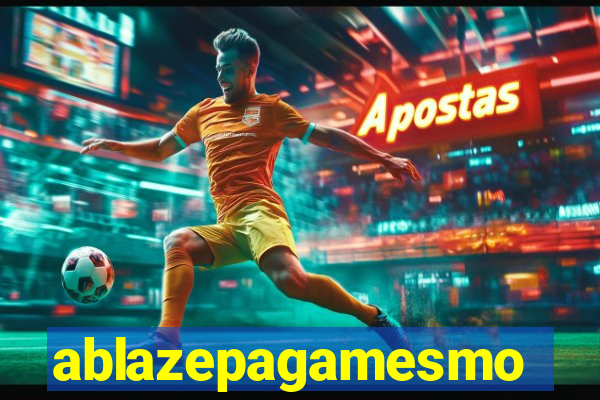 ablazepagamesmo