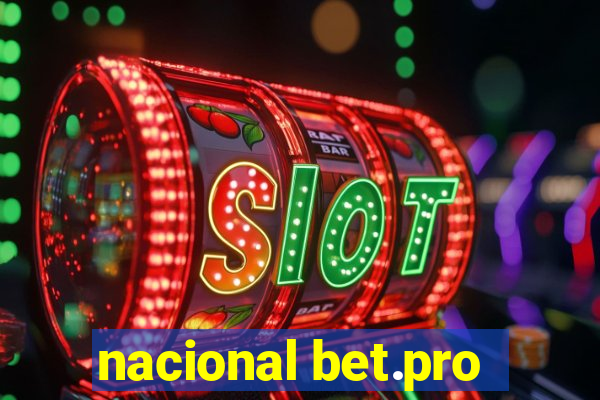 nacional bet.pro