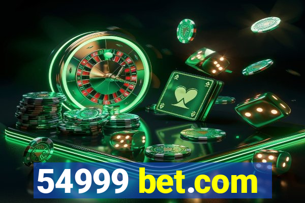 54999 bet.com