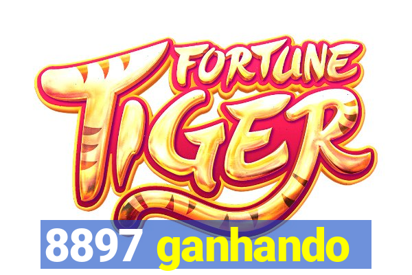 8897 ganhando