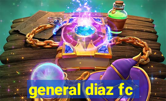 general diaz fc