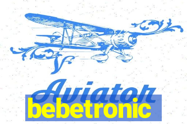 bebetronic