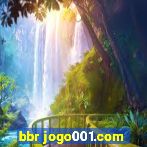 bbr jogo001.com