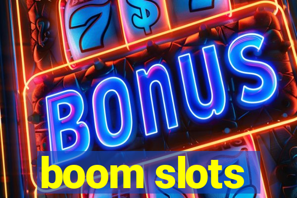 boom slots