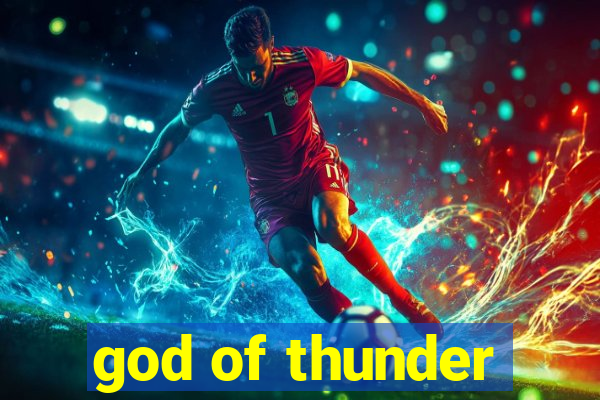 god of thunder