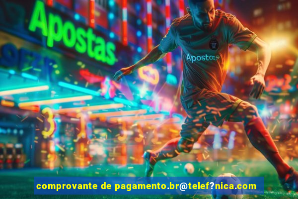 comprovante de pagamento.br@telef?nica.com