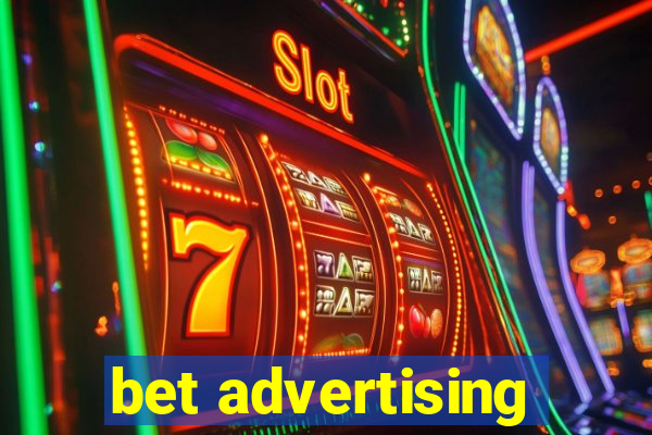 bet advertising