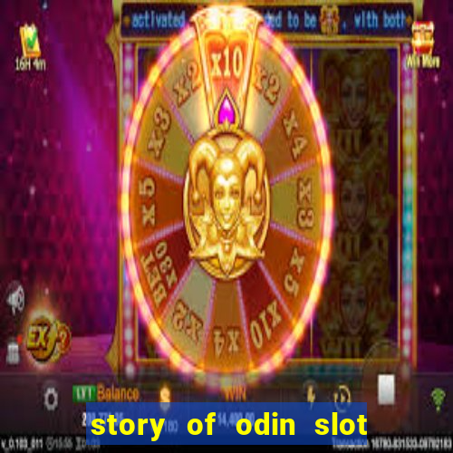 story of odin slot free play