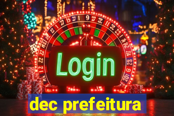 dec prefeitura