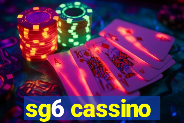 sg6 cassino