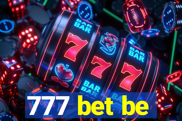 777 bet be