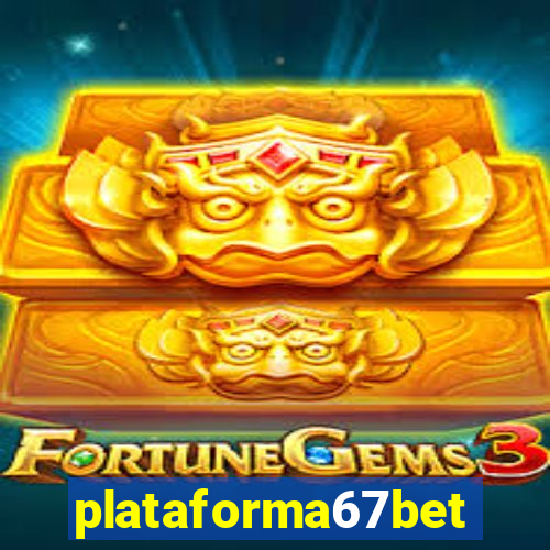 plataforma67bet.com