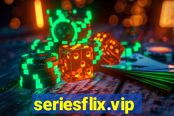 seriesflix.vip