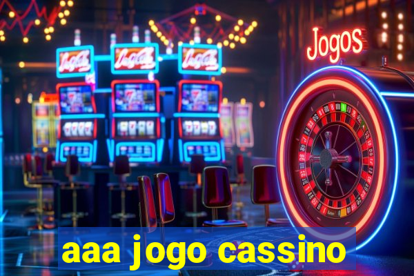 aaa jogo cassino